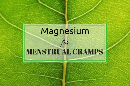 Taking Magnesium for Menstrual Cramps
